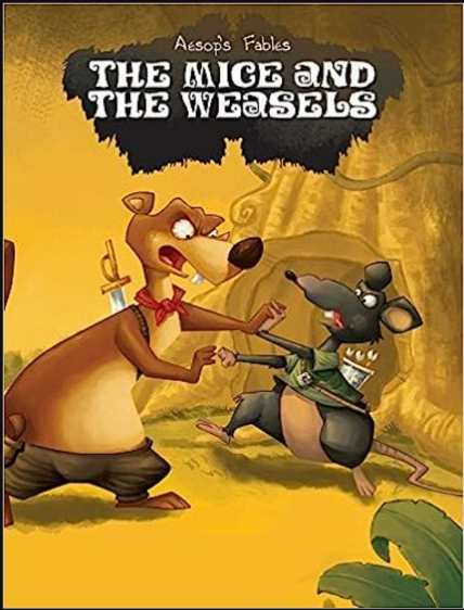 The Mouse And The Weasel Stories Book