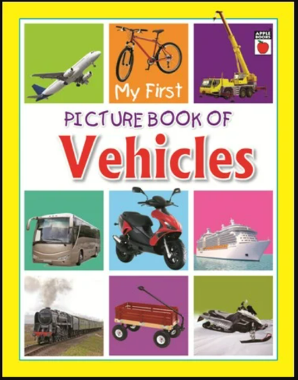 My First Picture Book Of Vehicles