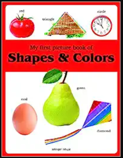 My First Picture Book Of Colours & Shapes