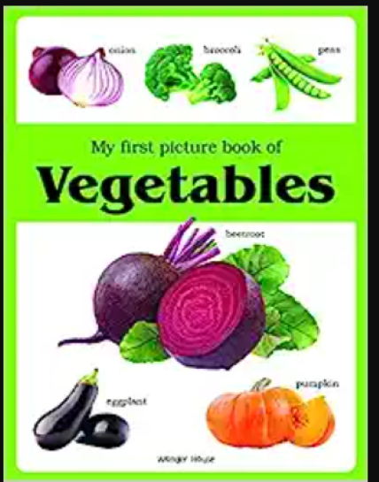 My First Picture Book Of Vegetables